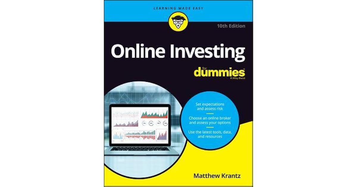 Online Investing For Dummies, 10th Edition by Matthew Krantz