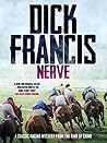 Nerve by Dick Francis Nerve by Dick Francis