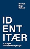 Identitær - en re...