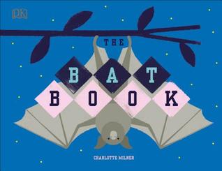 The Bat Book (Conservation for Kids)