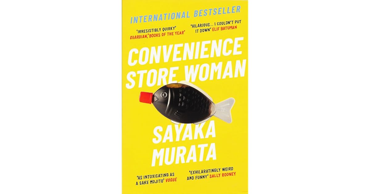 Convenience Store Woman by Sayaka Murata