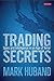 Trading Secrets: Spies and Intelligence in an Age of Terror