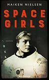 Space Girls by Maiken Nielsen