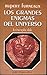 Los Grandes Enigmas Universo