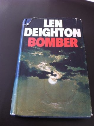 Bomber: Events Relating to the Last Flight of an R.A.F. Obombere over Germany on the Night of June 31, 1943