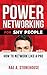 Power Networking For Shy Pe...