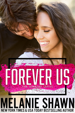 Forever Us (Someday, #3)