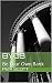 BYOB: Be Your Own Bank (Be ...