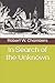 In Search of the Unknown