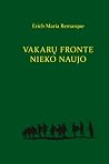 Vakarų fronte nieko naujo by Erich Maria Remarque
