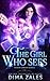 The Girl Who Sees (Sasha Urban, #1) by Dima Zales