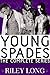 Young Spades: The Complete Series