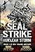 Nuclear Storm (SEAL Strike #3)