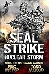 Nuclear Storm (SEAL Strike #3)