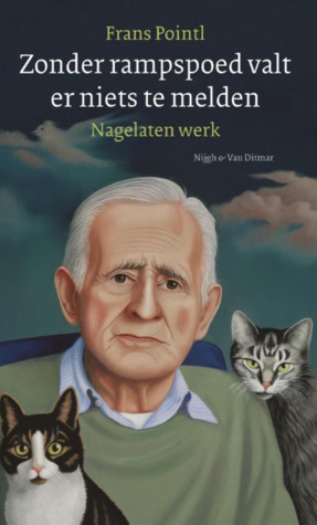 zonder rampspoed valt er niets te melden