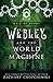 Webley and The World Machin...