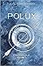 Polux, l'intégrale 3 (Polux...