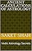 Ancient Calculations of Astrology by Saket Shah