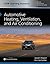 Automotive Heating, Ventilation, and Air Conditioning by Joseph Wagner