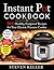 Instant Pot Cookbook by Steven Keller