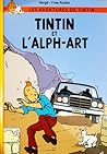 Tintin et l'Alph-Art by Hergé