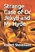 Strange Case of Dr Jekyll and Mr Hyde