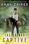The Krinar Captive by Anna Zaires