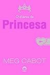 Book cover for O diário da Princesa (O diário da Princesa, #1)
