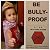 BE BULLY PROOF- (BP4) A 4 level system by D.L. White