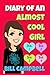 Diary of an Almost Cool Gir...