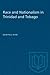 Race and Nationalism in Tri...