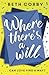 Where There's a Will