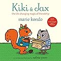 Kiki & Jax: The Life-Changing Magic of Friendship