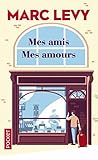 Mes amis Mes amours