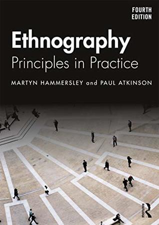Ethnography: Principles in Practice (Kindle Edition)