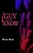 A Guy I Used to Know by Ryan Garcia
