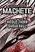 Machete (Flesh & Blood #1)