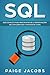SQL: Guía completa para pri...