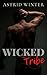 Wicked Tribe (A Real Vampire Romance)