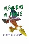 Alondras al vuelo by Karen Gregory