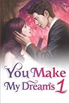 You Make My Dream...