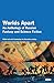 Worlds Apart: An Anthology of Russian Fantasy and Science Fiction