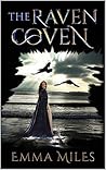 The Raven Coven by Emma Miles