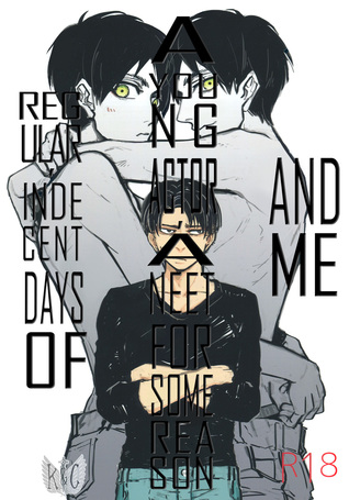 Shingeki no Kyojin dj - Regular, Indecent Days of a Young Actor, a Neet for Some Reason and Me (The Unfortunate Destiny of an Erotica Novelist and Me, #4)