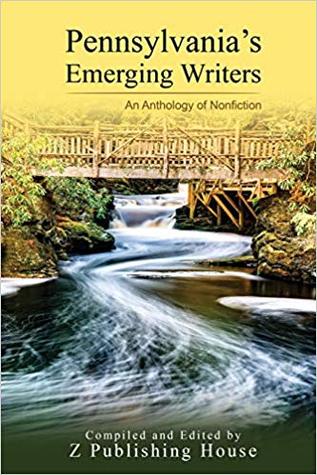 Pennsylvania's Emerging Writers: An Anthology of Nonfiction