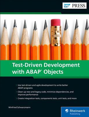 Agile ABAP: Test-Driven Development (TDD) with ABAP Objects (SAP PRESS)