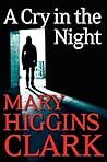 A Cry In The Night