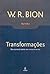 Transformações - Do aprendizado ao crescimento