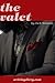 The Valet: Three Erotic Novellas