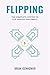 FLIPPING: The Complete Syst...